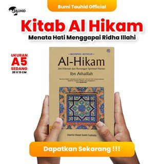 Kitab Al Hikam Ibnu Athaillah | Kitab Tasawuf Terjemah | Al Hikam: 264 Hikmah dan Renungan Spiritual